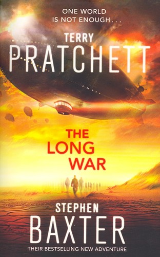 Stephen Baxter, Terry Pratchett: The Long War (Paperback, 2013, Corgi Books)