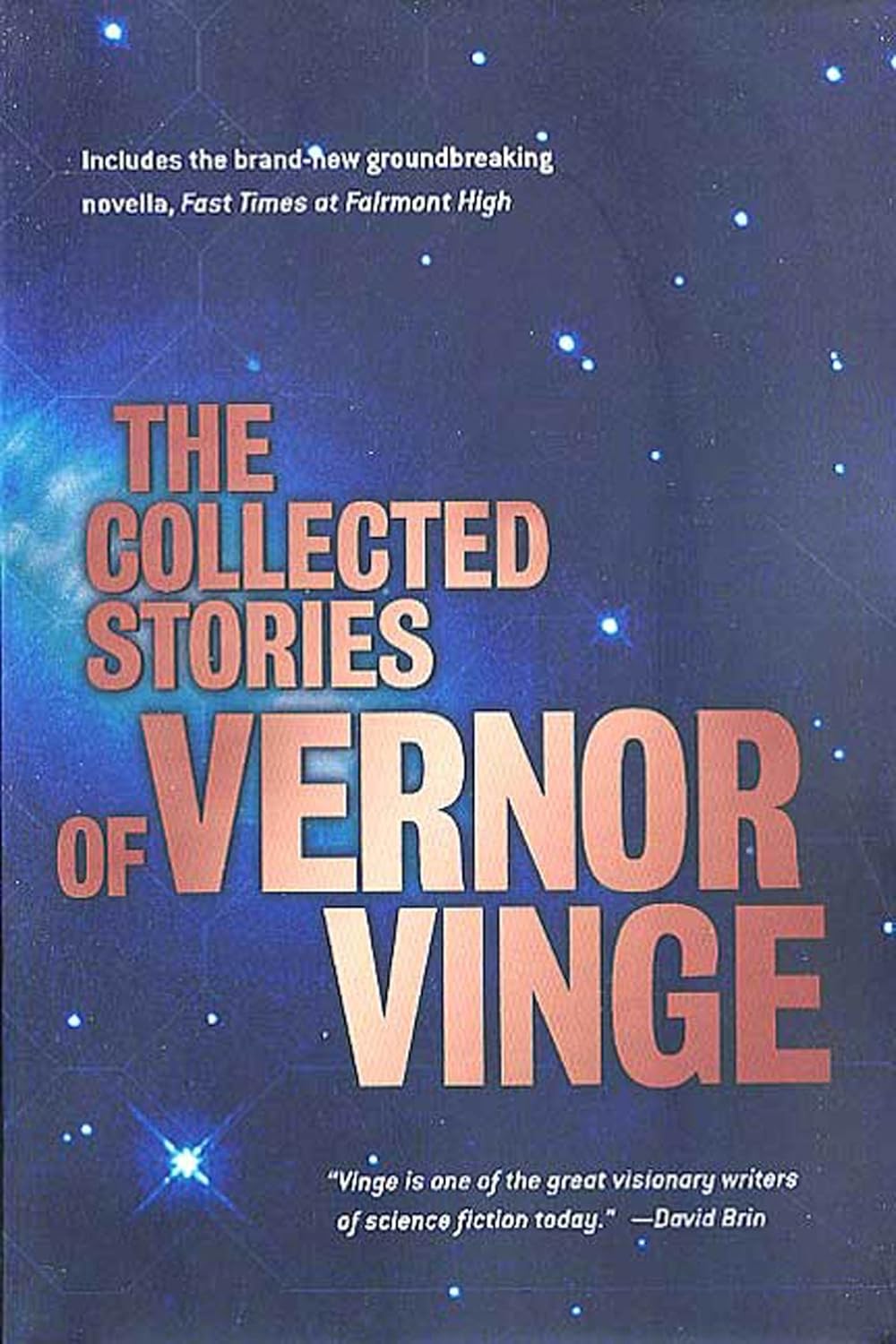 Vernor Vinge: The Collected Stories of Vernor Vinge (Paperback, 2002, Orb Books)