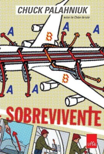Chuck Palahniuk: Sobrevivente (Paperback, LEYA BRASIL)