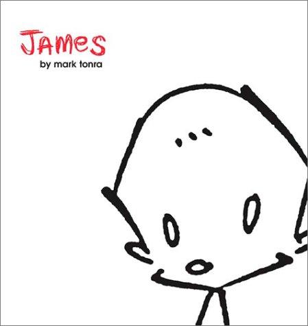 Mark Tonra: James (2002, Andrews McMeel Pub.)