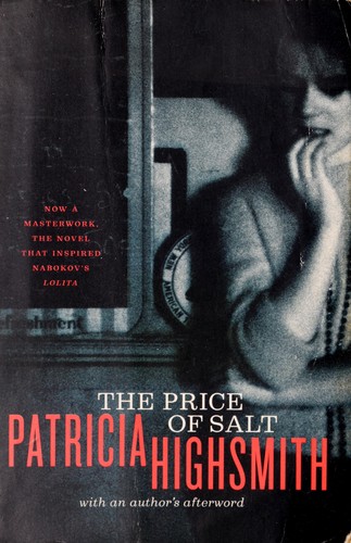 Patricia Highsmith, W. W. Norton: The price of salt (2004, W. W. Norton, W.W. Norton)