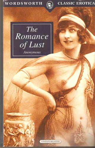 Anonymous: The Romance of Lust (Paperback, 1995, Wordsworth Editions Ltd)