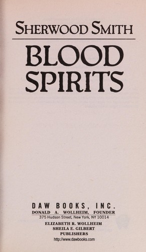 Sherwood Smith: Blood spirits (2012, DAW Books)