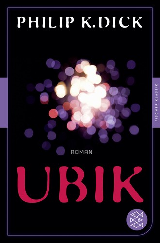Philip K. Dick: Ubik (Paperback, German language, 2014, Fischer Taschenbuch)