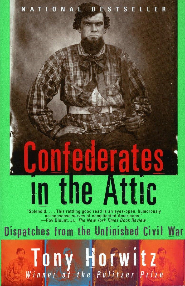 Tony Horwitz: Confederates in the Attic (1999)