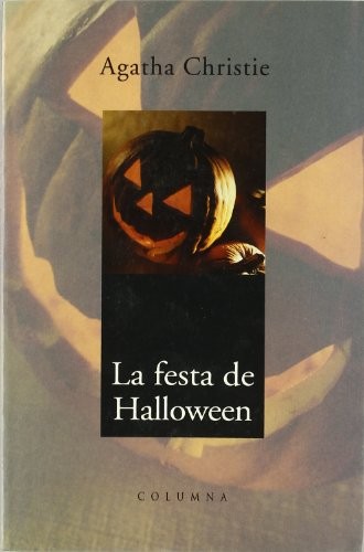 Agatha Christie: LA FESTA DE HALLOWEEN (Paperback, 2001, Columna CAT)