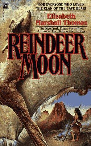 Elizabeth Marshall Thomas: Reindeer Moon (Paperback, 1988, Pocket Books)