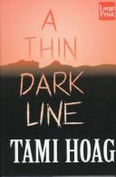 Tami Hoag: A thin dark line (1997, Compass Press)