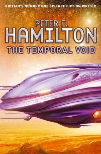 Peter F. Hamilton: The Temporal Void (2009, Ballantine Books)