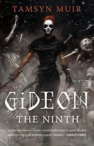 Tamsyn Muir: Gideon the Ninth (2019, Tor.com)