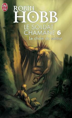 Robin Hobb: Le Renégat (French language)