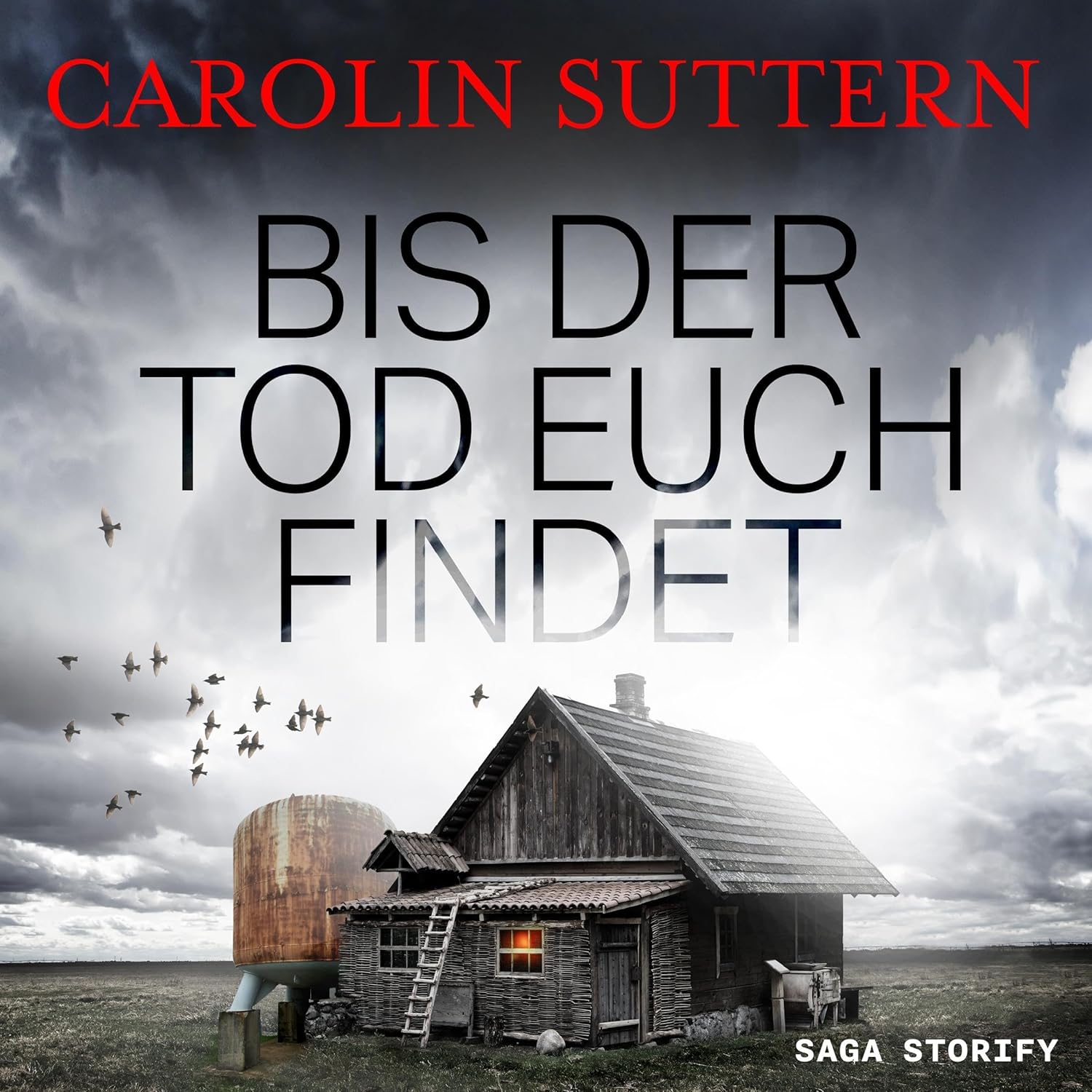 Carolin Suttern: Bis der Tod euch findet (AudiobookFormat, Deutsch language, 2023, Saga Egmont)