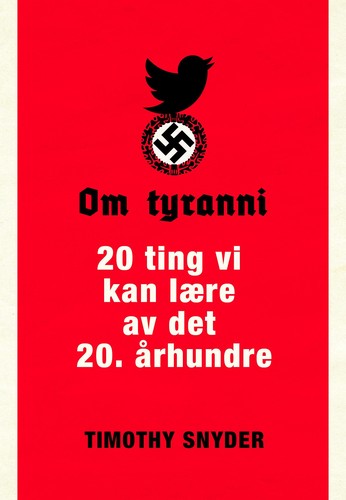 Timothy Snyder: Om tyranni (Paperback, Norwegian (Bokmål) language, 2017, Press)