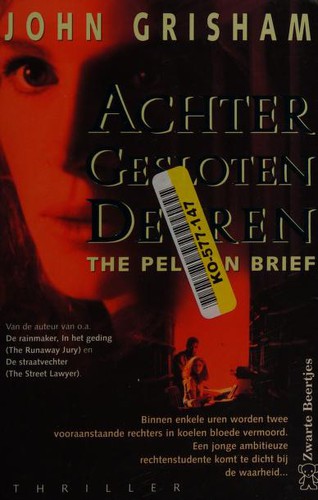 John Grisham: Achter Gesloten Deuren (Paperback, Dutch language, 2001, Zwarte Beertjes)