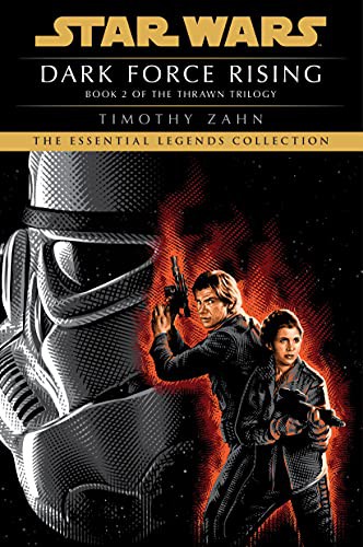 Timothy Zahn: Dark Force Rising (Paperback, Del Rey)