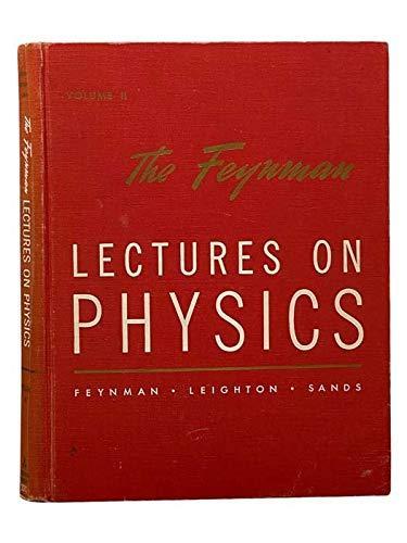 Richard P. Feynman: The Feynman lectures on physics (1964)