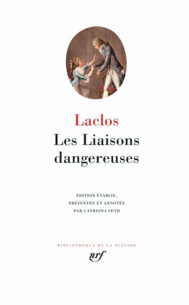 Pierre Choderlos de Laclos: Les Liaisons dangereuses (French language, 2011, Éditions Gallimard)