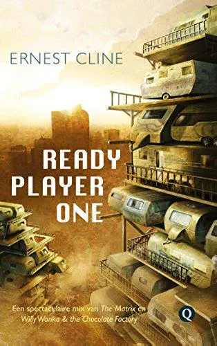 Ernest Cline, Ernest Cline (duplicate), Arnaud Regnauld, Ernest Cline: Ready Player One (Dutch language, 2018)