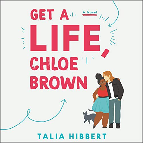 Adjoa Andoh, Talia Hibbert: Get a Life, Chloe Brown Lib/E (AudiobookFormat, Harpercollins, HarperCollins)