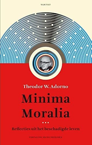 Theodor W. Adorno: Minima Moralia (Paperback, Vantilt, Uitgeverij)