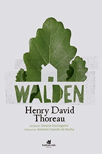 Henry David Thoreau, Danele Sarriugarte: Walden (Paperback, 2021, Katakrak)