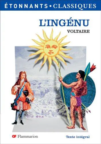 Voltaire: L'ingénu (French language, 2009, Flammarion)