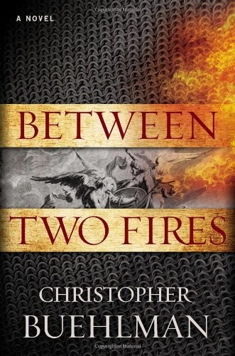 Christopher Buehlman: Between two fires (2012, Ace Books)