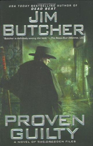 Jim Butcher: Proven Guilty (2006, ROC)