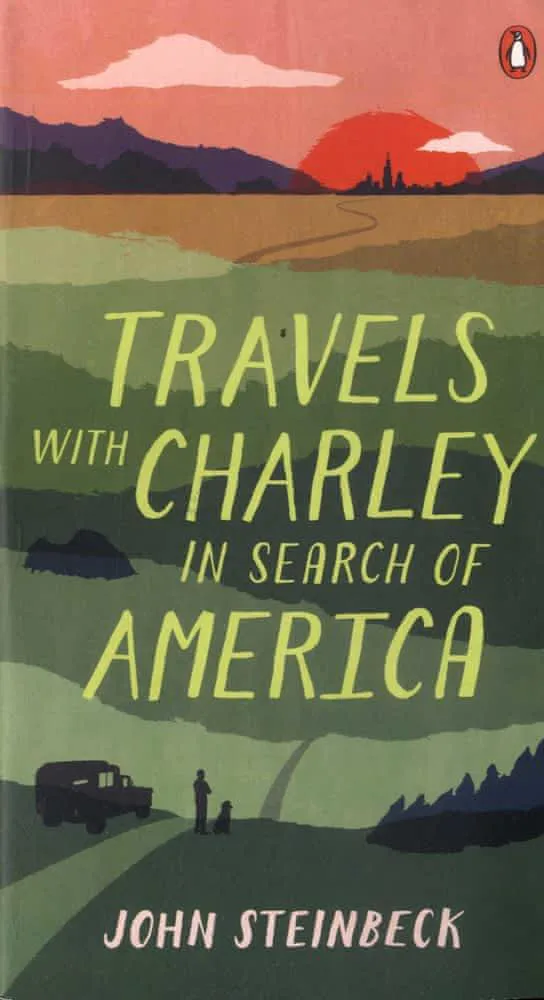 John Steinbeck: Travels with Charley (1986, Penguin Books)