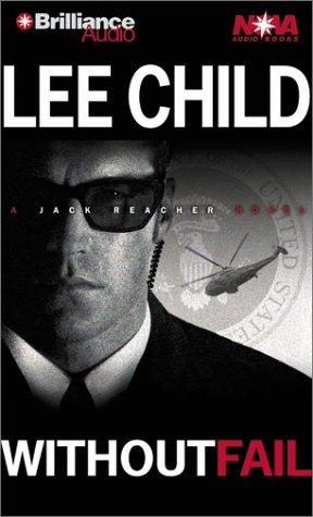 Lee Child: Without Fail (Jack Reacher) (AudiobookFormat, Nova Audio Books)