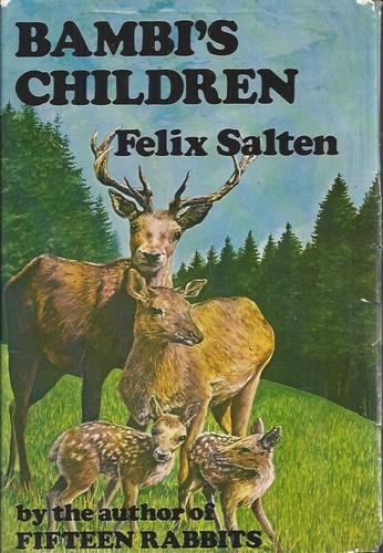 Felix Salten: Bambi's children (Hardcover, 1976, Souvenir Press)