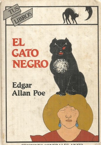 Edgar Allan Poe: El Gato Negro (Hardcover, Spanish language, Ediciones Generales Anaya)