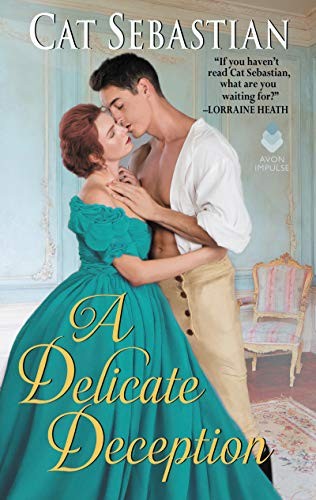Cat Sebastian: A Delicate Deception (Paperback, Avon Impulse)
