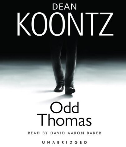 Dean Koontz, David Aaron Baker: Odd Thomas (AudiobookFormat, Brand: Random House Audio, Random House Audio)