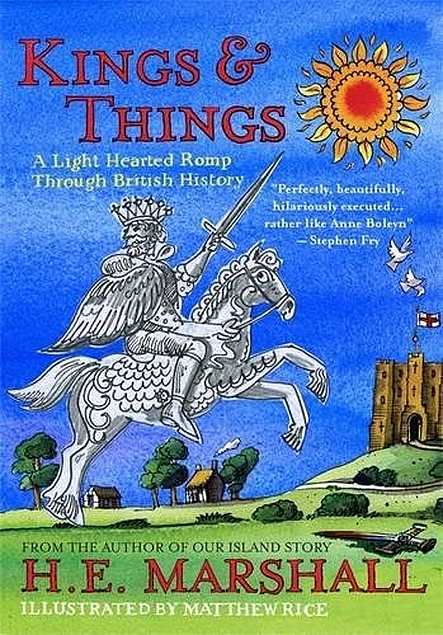 H.E. Marshall: Kings and Things (Hardcover, 1938, E.M. Hale and Company)