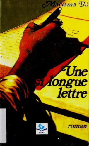 Mariama Bâ: Une si longue lettre (Paperback, French language, 2000, Nouvelles Editions africaines du Sénégal)