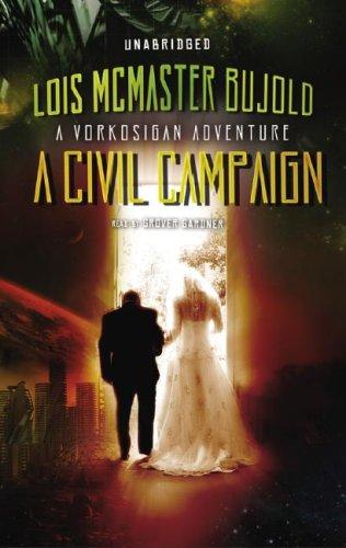 Lois McMaster Bujold: A Civil Campaign (AudiobookFormat, Blackstone Audiobooks)