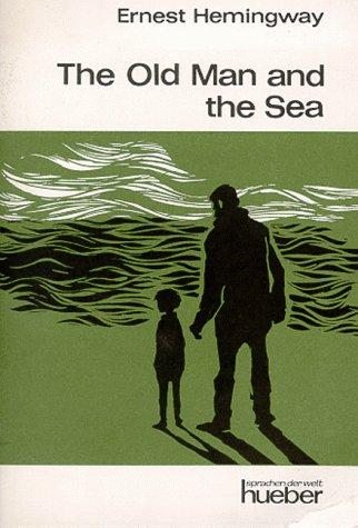 Ernest Hemingway, Ingrid. Jacob, Paul. Kämmer: The old man and the sea. (Lernmaterialien) (Paperback, Max Hueber Verlag)