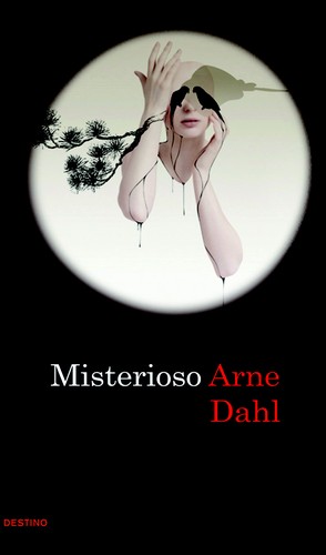 Arne Dahl: Misterioso (Spanish language, 2010, Destino)