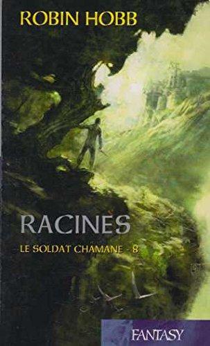 Robin Hobb: Racines (French language, 2011)