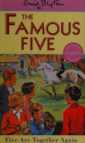 Enid Blyton: Five Are Together Again (1996, Hodder & Stoughton)