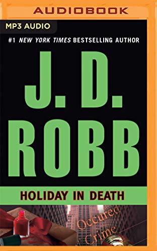 Nora Roberts, Susan Ericksen: Holiday in Death (AudiobookFormat, 2014, Brilliance Audio)