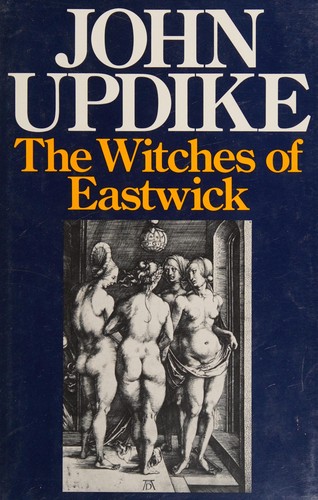 John Updike: The Witches of Eastwick (1984, Deutsch)