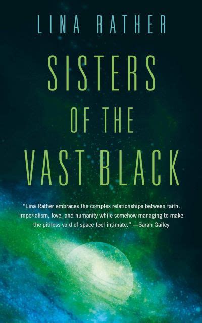 Lina Rather: Sisters of the Vast Black (Paperback, 2019, Doherty Associates, LLC, Tom)