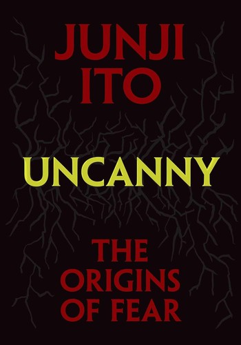 Junji Ito, Jocelyne Allen: Uncanny (2024, Viz Media)