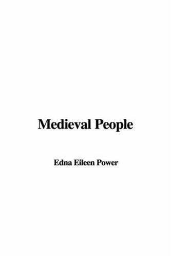 Eileen Edna Power: Medieval People (Paperback, IndyPublish.com)