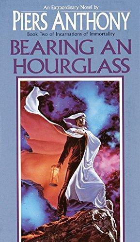 Piers Anthony: Bearing an Hourglass (Incarnations of Immortality, #2) (Paperback, 1984, Ballantine Books)