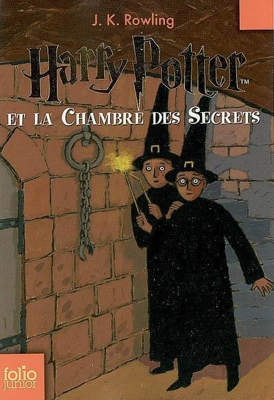 J. K. Rowling, Minalima Design, J.K Rowling: Harry Potter, tome 2 : Harry Potter et la Chambre des Secrets (French language, 2007, Gallimard Jeunesse)