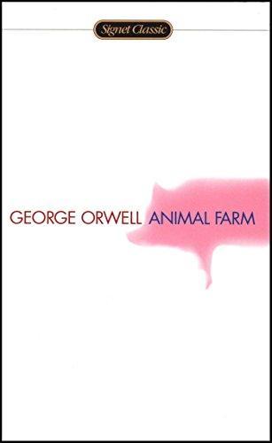 George Orwell: Animal Farm (Paperback, 2004, Signet)