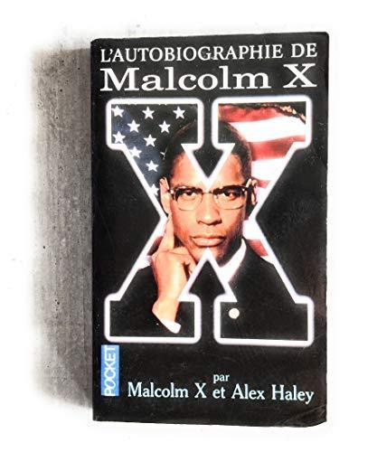 Alex Haley, Malcolm X: L'autobiographie de Malcolm X (French language, 1993, Presses Pocket)